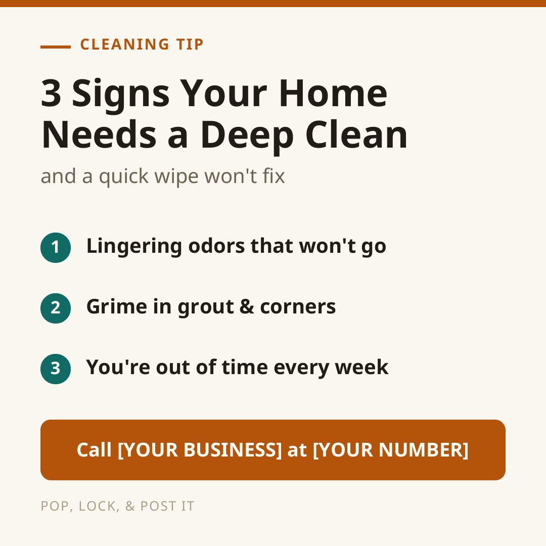 Cleaning sample post: 3 Signs Your Home Needs a Deep Clean